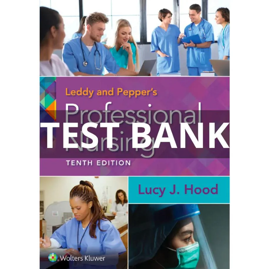 test-bank-for-leddy-peppers-professional-nursing-10th-v0-fcvo1ug0g7fc1